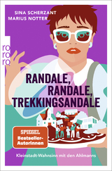 Randale, Randale, Trekkingsandale - Sina Scherzant, Marius Notter
