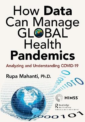 How Data Can Manage Global Health Pandemics - Rupa Mahanti