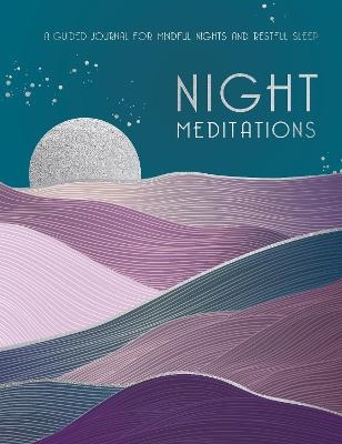 Night Meditations -  Editors of Rock Point