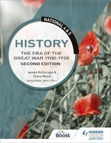 National 4 & 5 History: The Era of the Great War 1900-1928, Second Edition - McGonigle, Jim; Wood, Claire