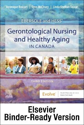 Ebersole and Hess' Gerontological Nursing and Healthy Aging in Canada - Binder Ready