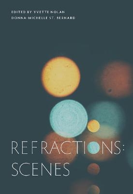 Refractions: Scenes - 