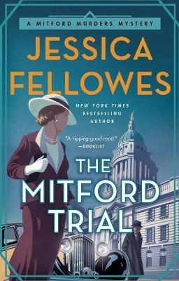 The Mitford Trial - Jessica Fellowes