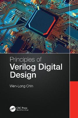 Principles of Verilog Digital Design - Wen-Long Chin