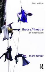 Theory/Theatre - Fortier, Mark