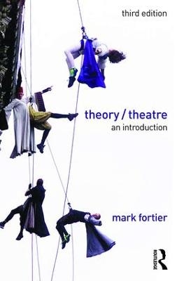 Theory/Theatre - Mark Fortier