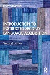 Introduction to Instructed Second Language Acquisition - Loewen, Shawn