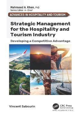 Strategic Management for the Hospitality and Tourism Industry - Vincent Sabourin