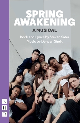 Spring Awakening: A Musical - Steven Sater, Duncan Sheik