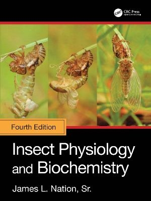 Insect Physiology and Biochemistry - Sr. Nation  James L.