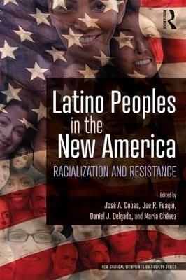 Latino Peoples in the New America - 