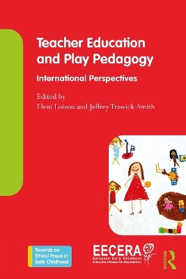 Teacher Education and Play Pedagogy - 