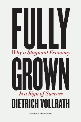 Fully Grown - Dietrich Vollrath