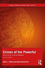 Crimes of the Powerful - Rothe, Dawn; Kauzlarich, David