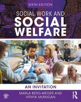 Social Work and Social Welfare - Berg-Weger, Marla; Murugan, Vithya