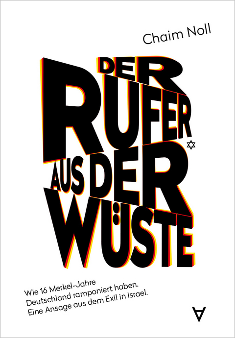 Der Rufer aus der Wüste - Chaim Noll