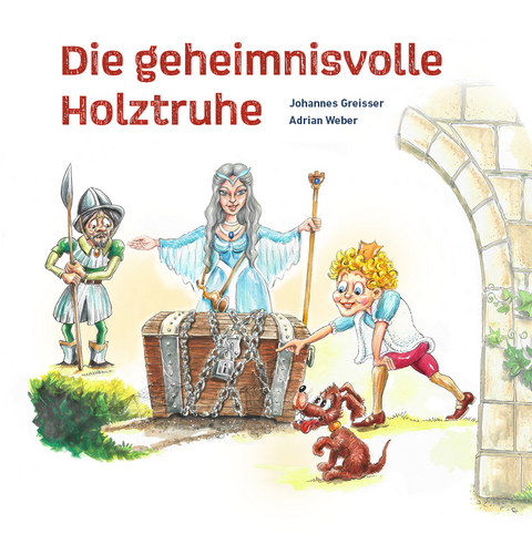 Die geheimnisvolle Holztruhe - Johannes Greisser