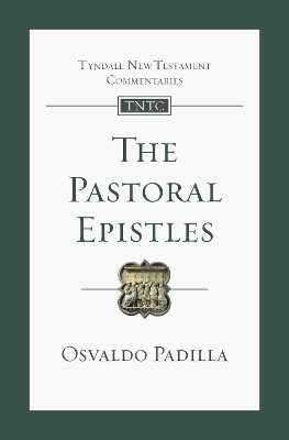 The Pastoral Epistles - Osvaldo Padilla