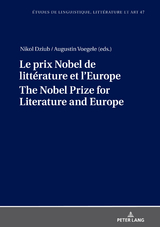 Le prix Nobel de littérature et l’Europe The Nobel Prize for Literature and Europe - 