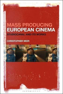 Mass Producing European Cinema - Dr Christopher Meir
