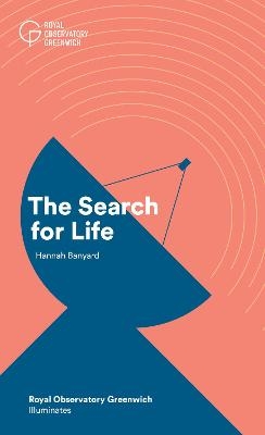 The Search for Life - Hannah Banyard