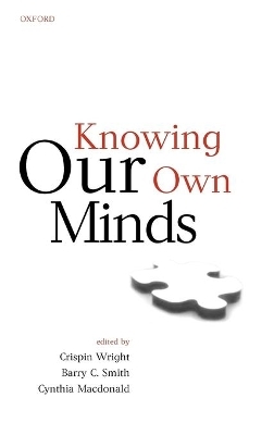 Knowing Our Own Minds - 