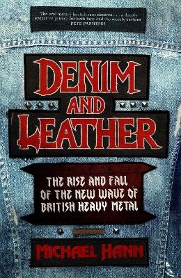 Denim and Leather - Michael Hann