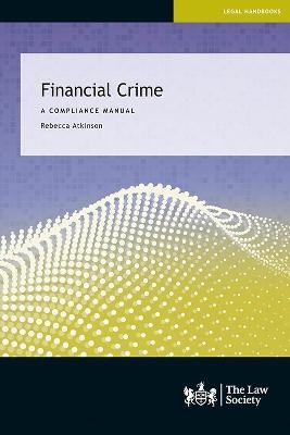 Financial Crime - Rebecca Atkinson