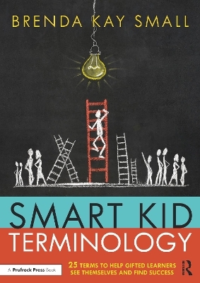 Smart Kid Terminology - Brenda Kay Small