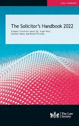 The Solicitor's Handbook 2022 - Treverton-Jones QC,, Gregory; West, Nigel; Heley, Susanna; Forman, Robert