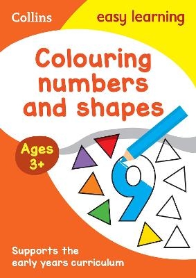 Colouring Numbers and Shapes Early Years Age 3+