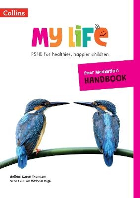 Peer Mediation Handbook - Karen Thomson