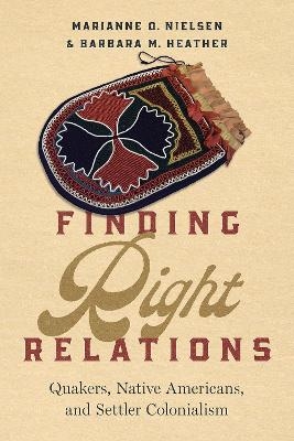 Finding Right Relations - Marianne O. Nielsen, Barbara M. Heather