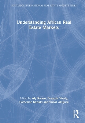 Understanding African Real Estate Markets - 