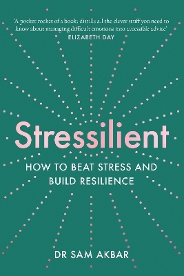 Stressilient - Dr Sam Akbar