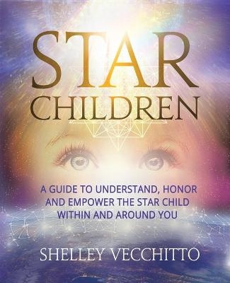 Star Children - Shelley Vecchitto