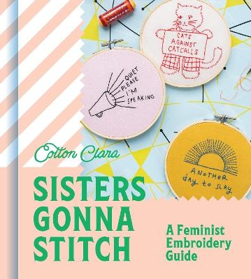 Sisters Gonna Stitch - Cotton Clara