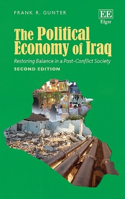 The Political Economy of Iraq - Frank R. Gunter