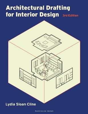 Architectural Drafting for Interior Design - Lydia Sloan Cline