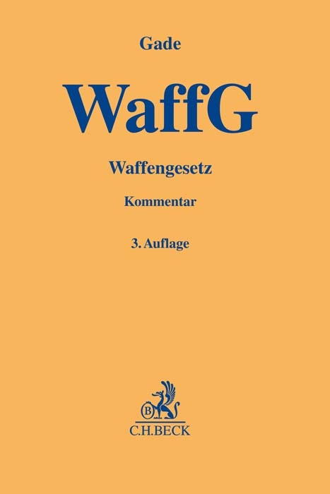 Waffengesetz - Gunther Dietrich Gade