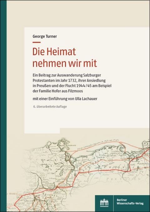 Die Heimat nehmen wir mit - George Turner