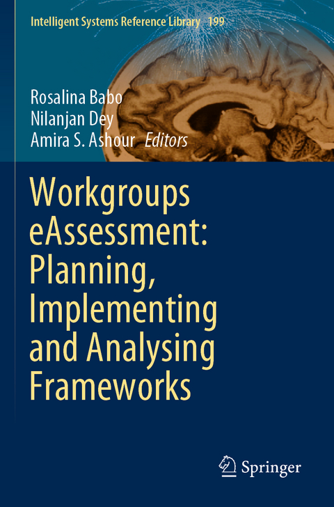 Workgroups eAssessment: Planning, Implementing and Analysing Frameworks - 