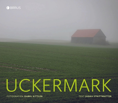 Uckermark - Isabel Kittler, Judka Strittmatter