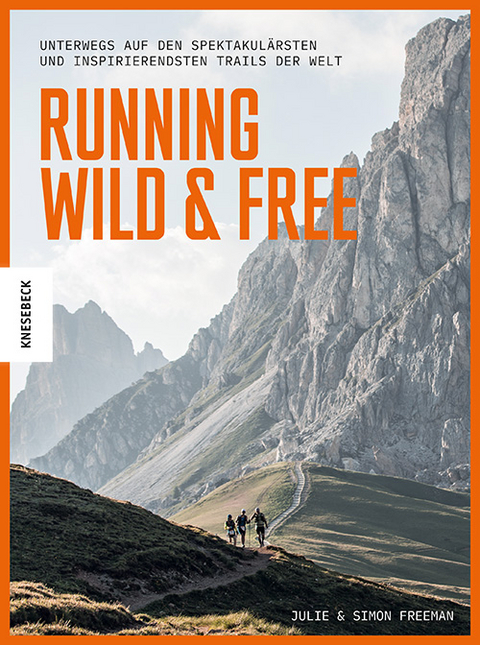 Running Wild & Free - Julie Freeman, Simon Freeman
