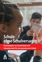 Schule ohne Schulversagen - Stähling, Reinhard; Wenders, Barbara