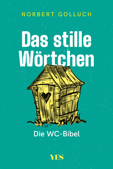 Das stille Wörtchen - Norbert Golluch