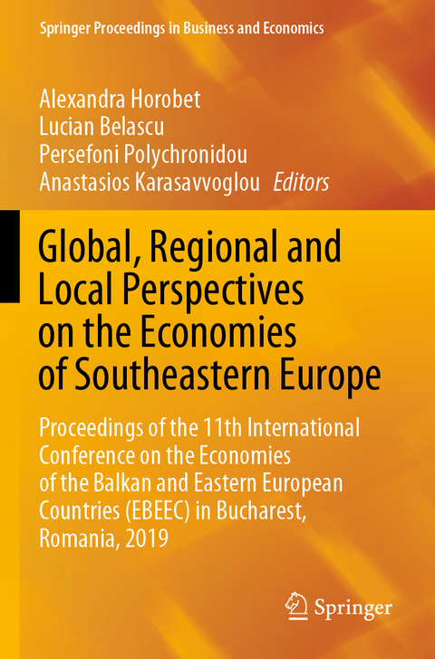 Global, Regional and Local Perspectives on the Economies of Southeastern Europe - 