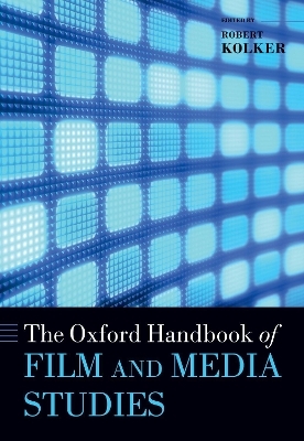 The Oxford Handbook of Film and Media Studies - 