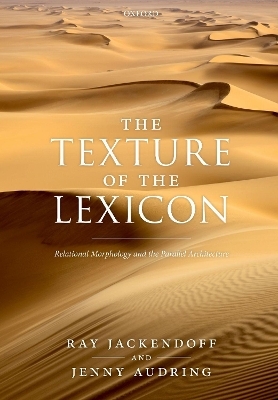 The Texture of the Lexicon - Ray Jackendoff, Jenny Audring