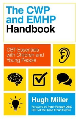 The CWP and EMHP Handbook - Hugh Miller